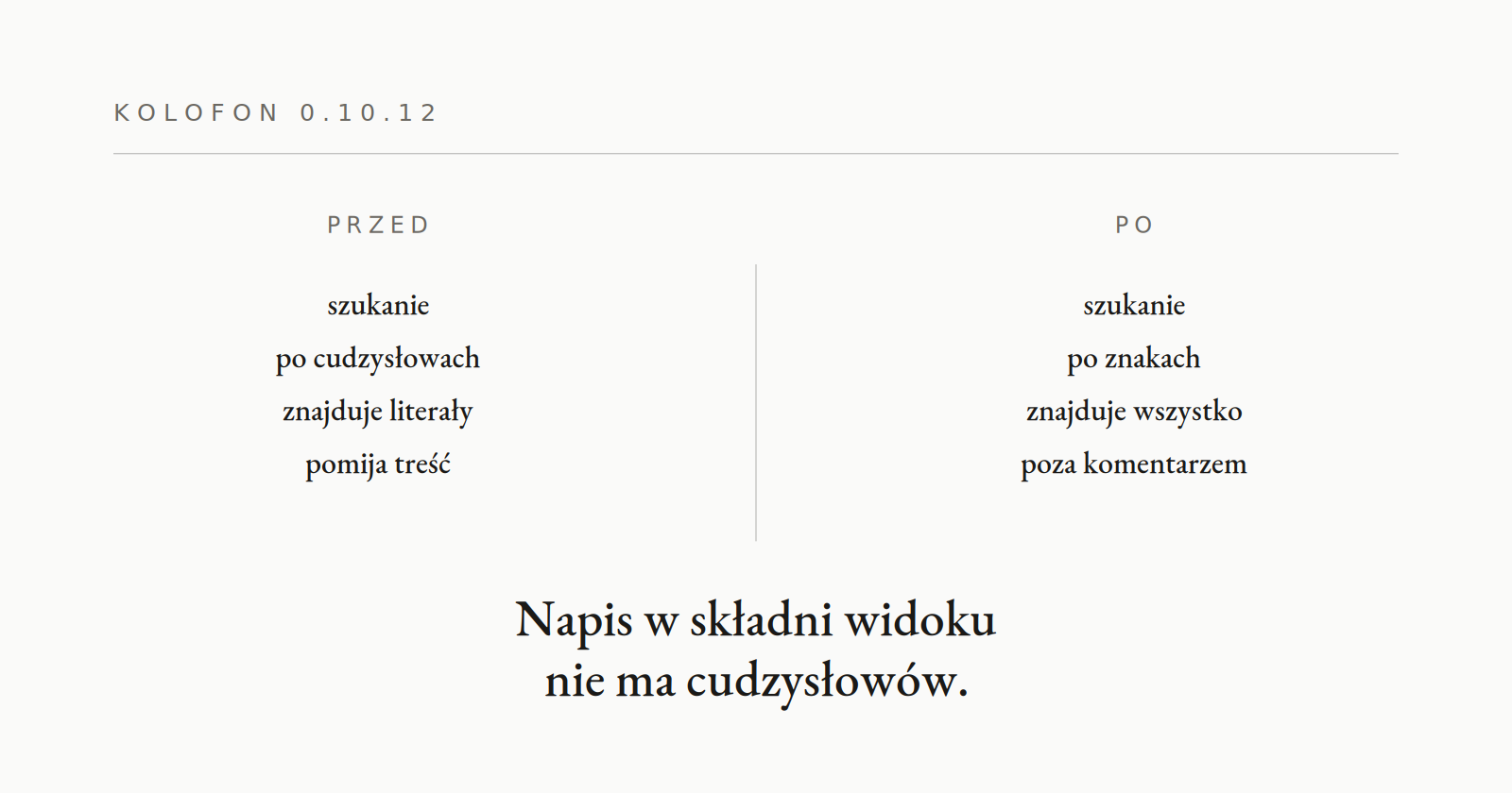 0.10.12 — strażnik, który szuka po znakach