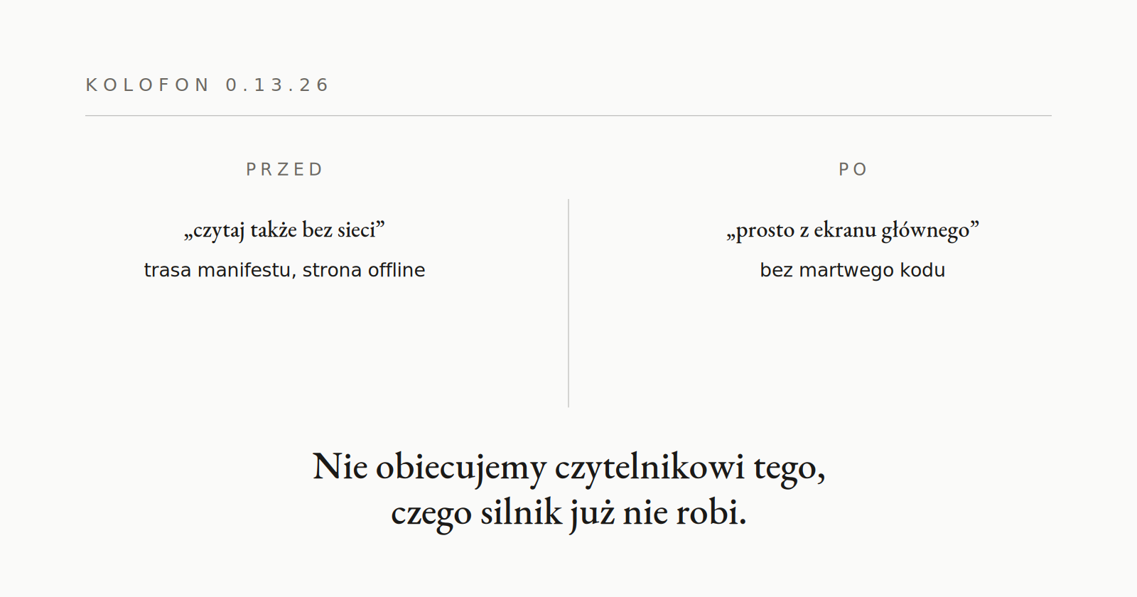 0.13.26 — bez obietnic